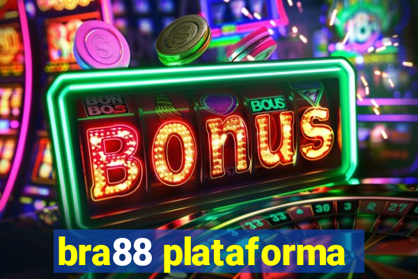 bra88 plataforma